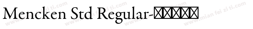 Mencken Std Regular字体转换